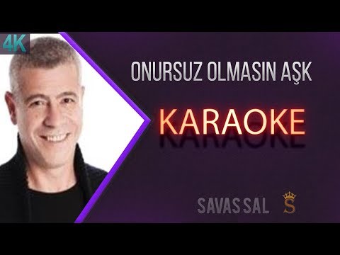 Onursuz Olmasın Aşk