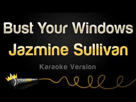 Jazmine Sullivan - Bust Your Windows