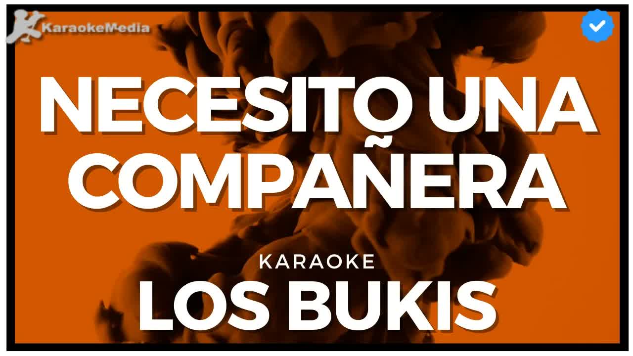 Los Bukis - Necesito una compañera | Instrumental y letra