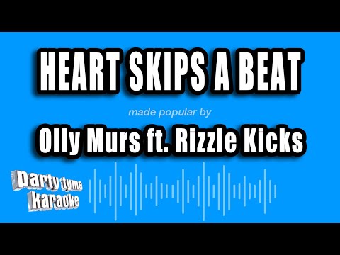 Olly Murs feat. Rizzle Kicks - Heart Skips A Beat