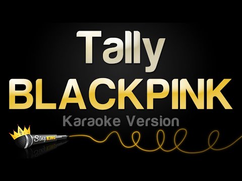 BLACKPINK - Tally
