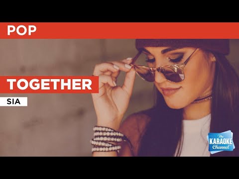 Sia - Together