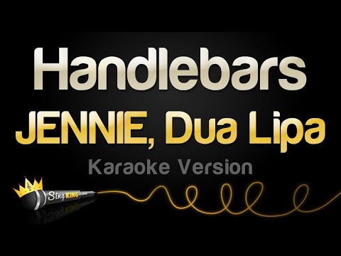 JENNIE, Dua Lipa - Handlebars
