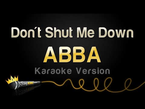 ABBA - Don't Shut Me Down