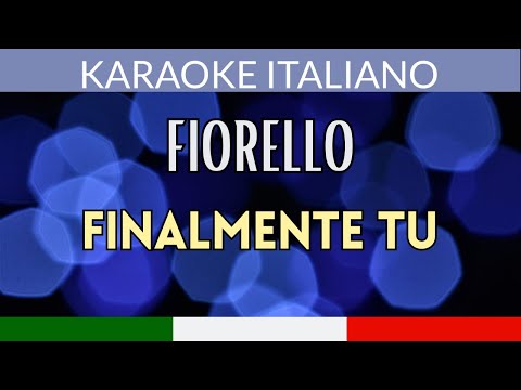 Fiorello - Finalmente tu (versione strumentale con testo)