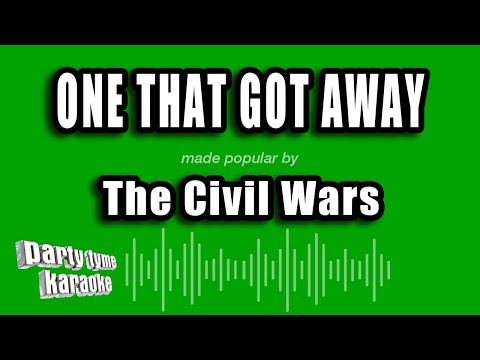 The Civil Wars - One That Got Away