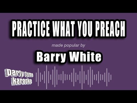 Barry White - Practice What You Preach