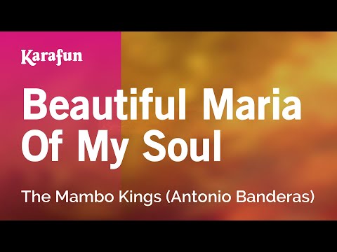 The Mambo Kings (Antonio Banderas) - Beautiful Maria Of My Soul