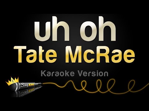 Tate McRae - uh oh