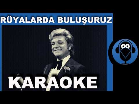 RÜYALARDA BULUŞURUZ