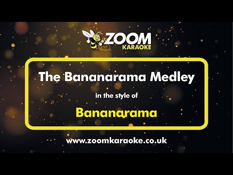 Bananarama - The Bananarama Medley