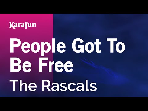 The Rascals - People Got to Be Free