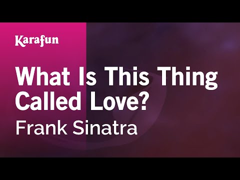 Frank Sinatra - What Is This Thing Called Love?