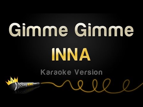 INNA - Gimme Gimme