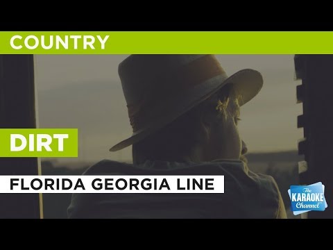 Florida Georgia Line - Dirt