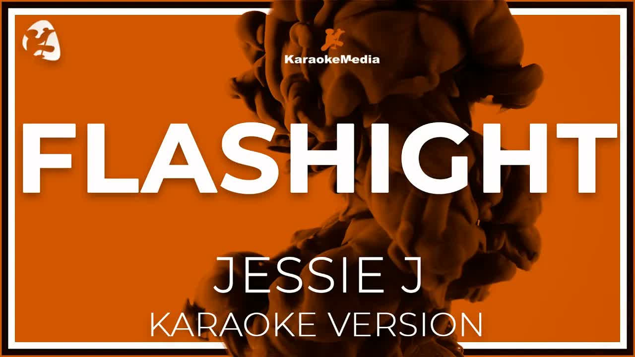FLASHIGHT - JESSIE J - LETRA