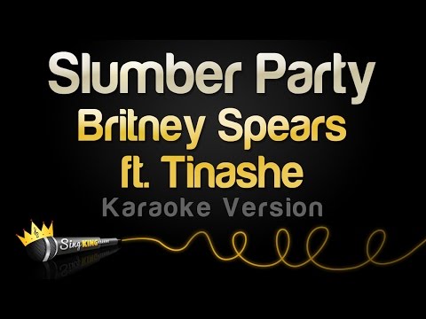 Britney Spears feat. Tinashe - Slumber Party