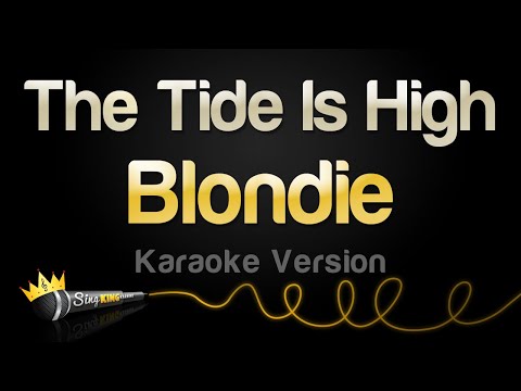 Blondie - The Tide Is High