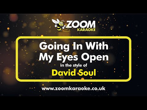 David Soul - Going In With My Eyes Open