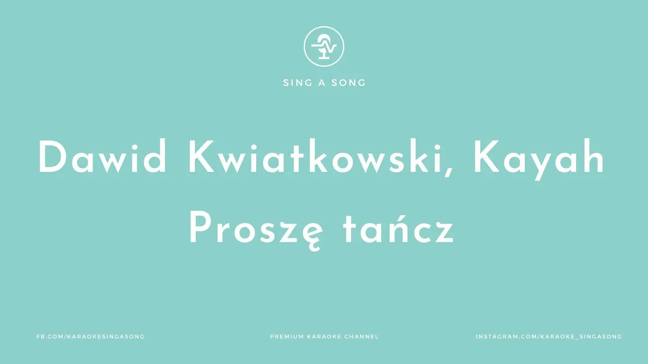 Dawid Kwiatkowski, Kayah - Proszę tańcz