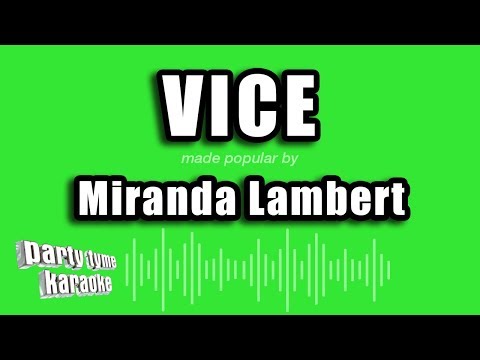 Miranda Lambert - Vice