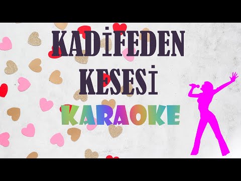 Kadifeden Kesesi
