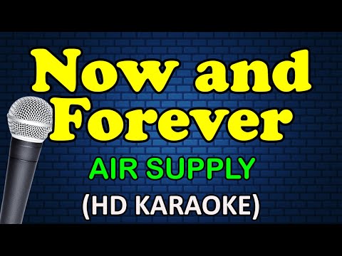 Air Supply - NOW AND FOREVER