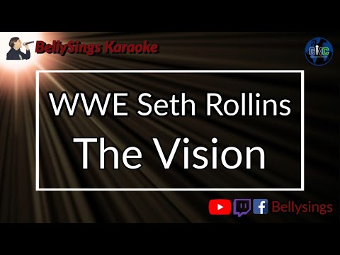 WWE Seth Rollins - The Vision