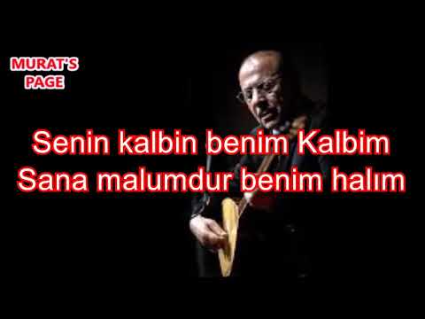 Sen Benimsin Ben Senin *Neşet ERTAŞ*