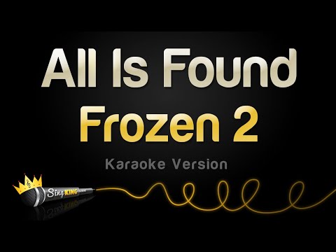 Frozen 2 - All Is Found