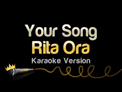 Rita Ora - Your Song