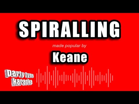 Keane - Spiralling