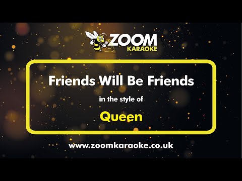 Queen - Friends Will Be Friends