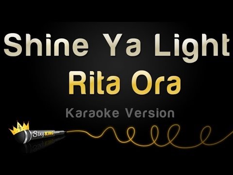 Rita Ora - Shine Ya Light