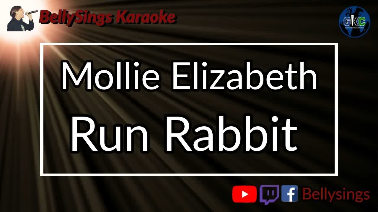 Mollie Elizabeth - Run Rabbit