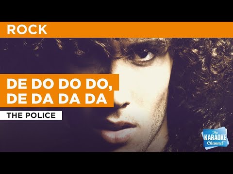 The Police - De Do Do Do, De Da Da Da