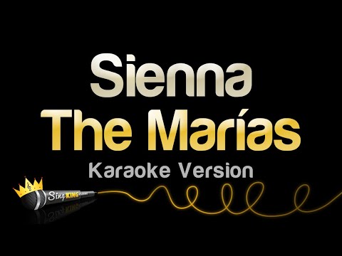 The Marías - Sienna