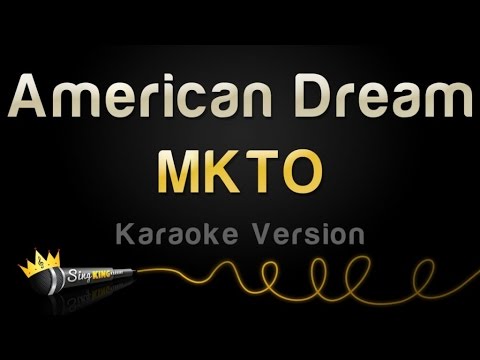 MKTO - American Dream