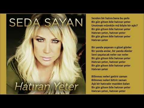 Seda Sayan - Hatıran Yeter