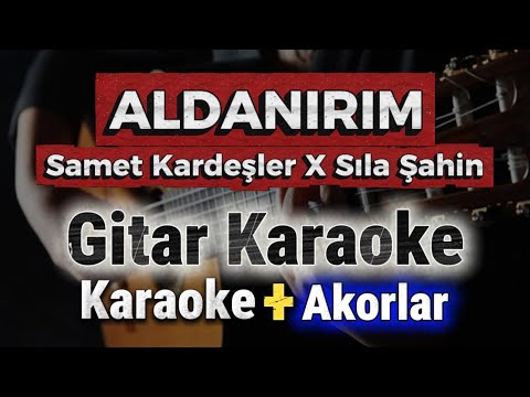 Samet Kardeşler x Sıla Şahin - Aldanırım