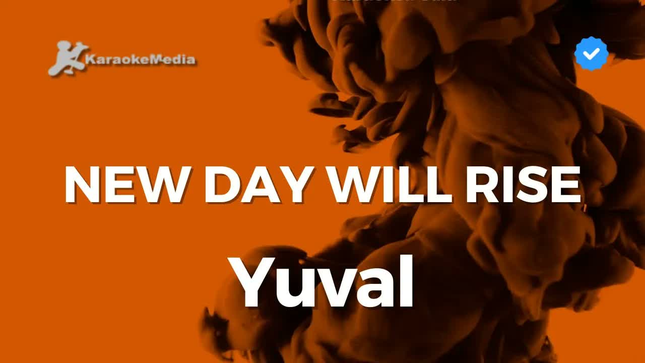 Yuval - New day will rise
