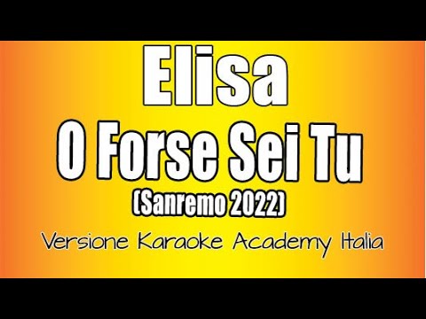 Elisa - O Forse sei Tu Sanremo 2022