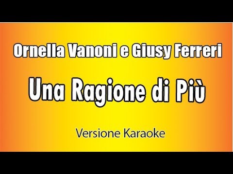 Ornella Vanoni & Giusy Ferreri - Una Ragione Di Più