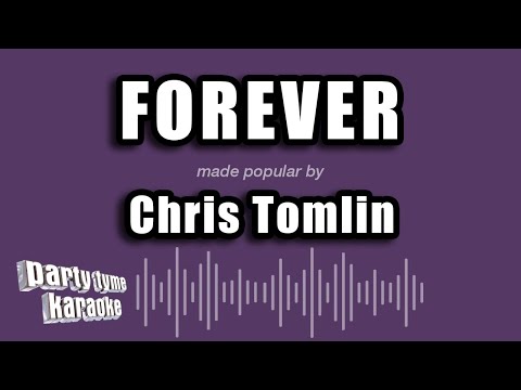 Chris Tomlin - Forever