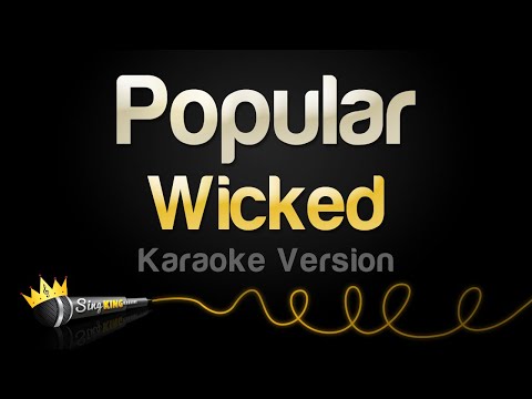 Wicked - Popular