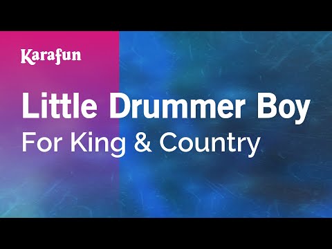 For King & Country - Little Drummer Boy
