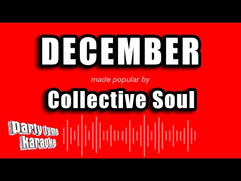 Collective Soul - December