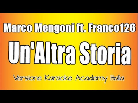 Marco Mengoni - Franco 126 - Un'altra storia (Versioni Karaoke Academy Italia)