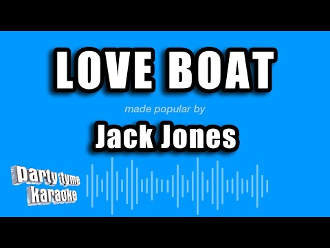 Jack Jones - Love Boat
