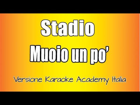 Stadio - Muoio un po'